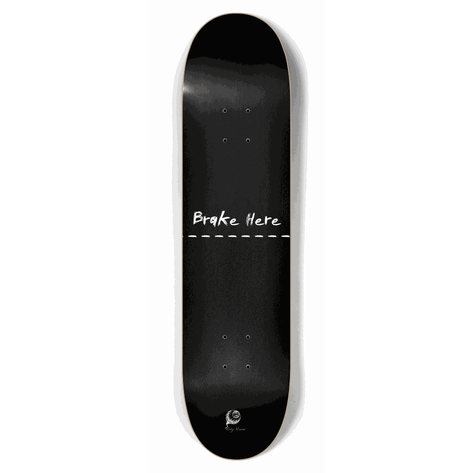 Brake Here Black 7.75 City Vision Skateboards
