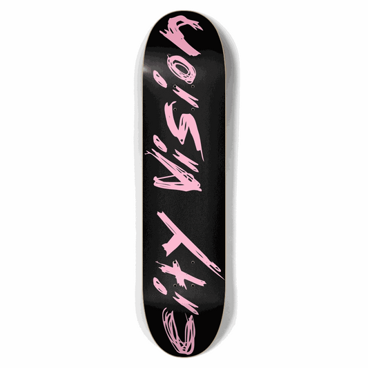 Black and Pink Name 7.62 City Vision Skateboards