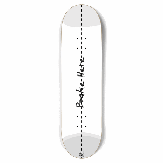 Brake Here 2 White 8.75 City Vision Skateboards  City Vision Skateboards 8.75