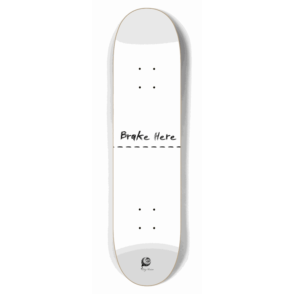 Brake Here White 7.75 City Vision Skateboards