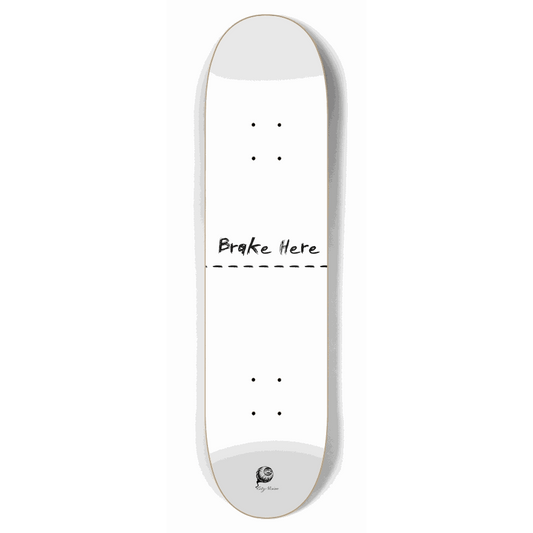 Brake Here White 7.75 City Vision Skateboards