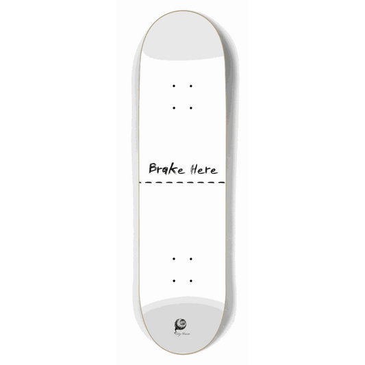 Brake Here White 8.50 City Vision Skateboards