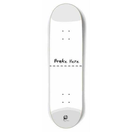 Brake Here White 8.75 City Vision Skateboards