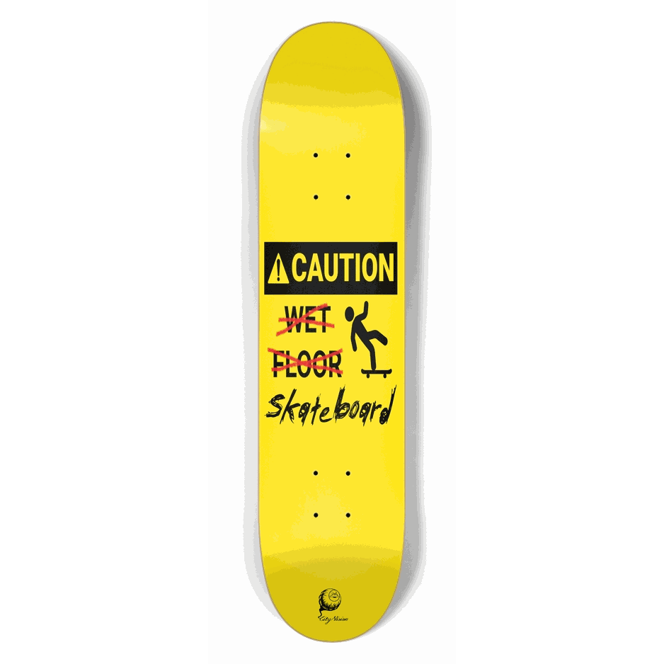 Caution Wet... Wait 7.50 City Vision Skateboards