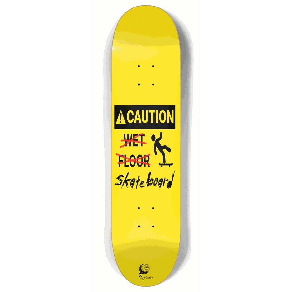 Skateboard - Caution Wet... Wait 8.00 by City Vision Skateboards (8.00, Vandalism)