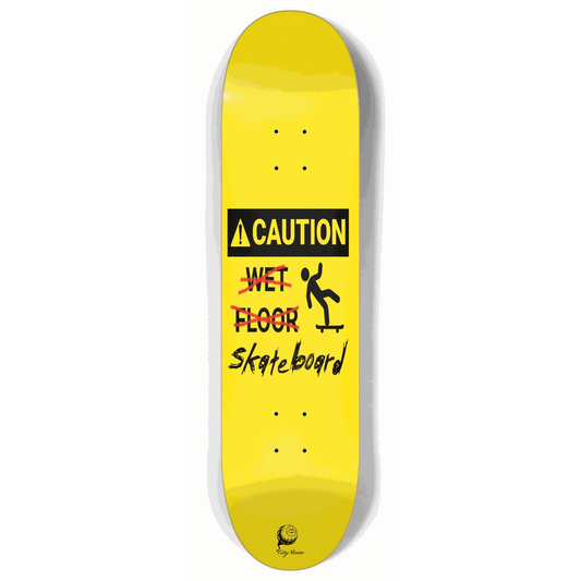 Skateboard - Caution Wet... Wait 8.00 by City Vision Skateboards (8.00, Vandalism)