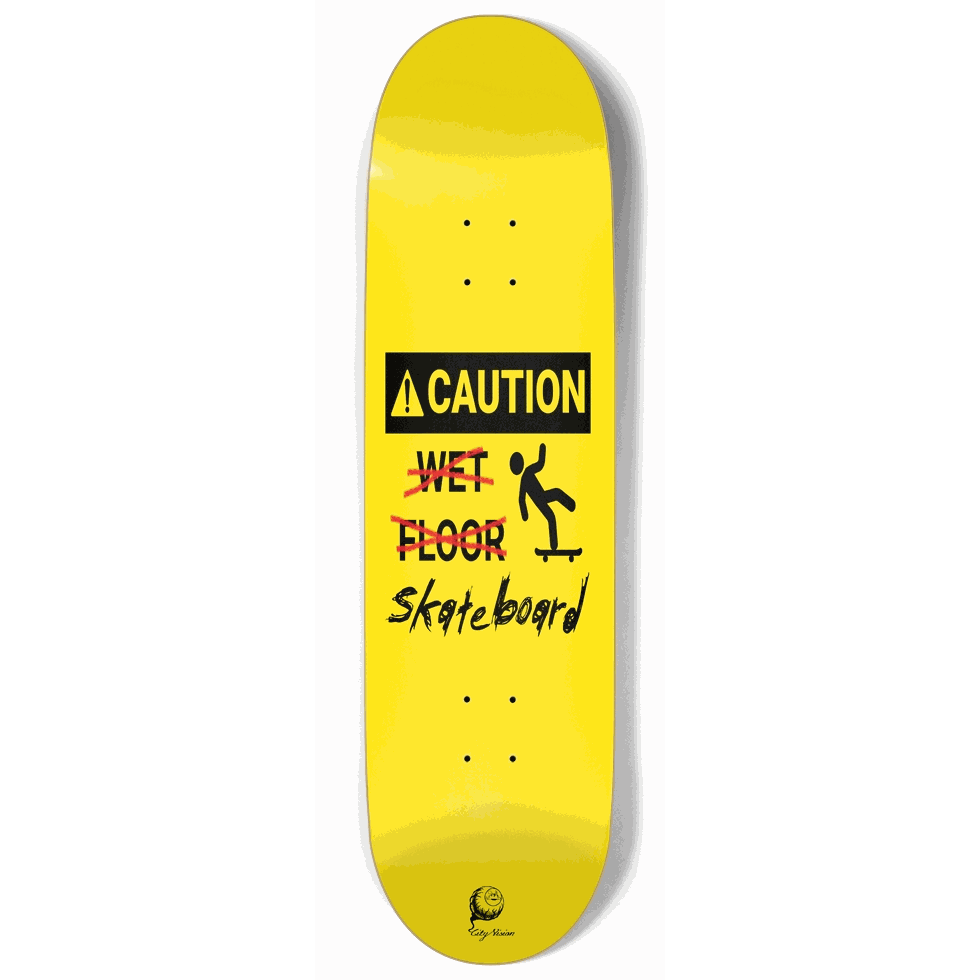 Caution Wet... Wait  9.00 City Vision Skateboards