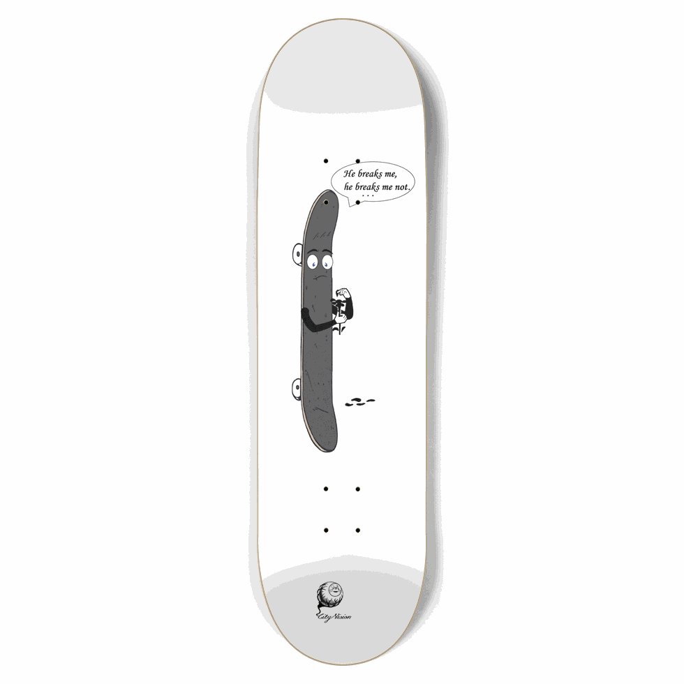 He Breaks Me 8.75 City Vision Skateboards  City Vision Skateboards 8.75