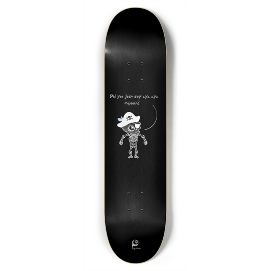 Eye Eye Captain Black 7.75