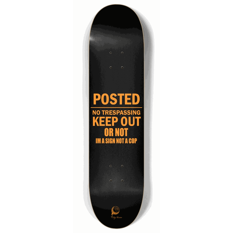Skateboard - Keep Out 8.00 by City Vision Skateboards (8.00, Vandalism)