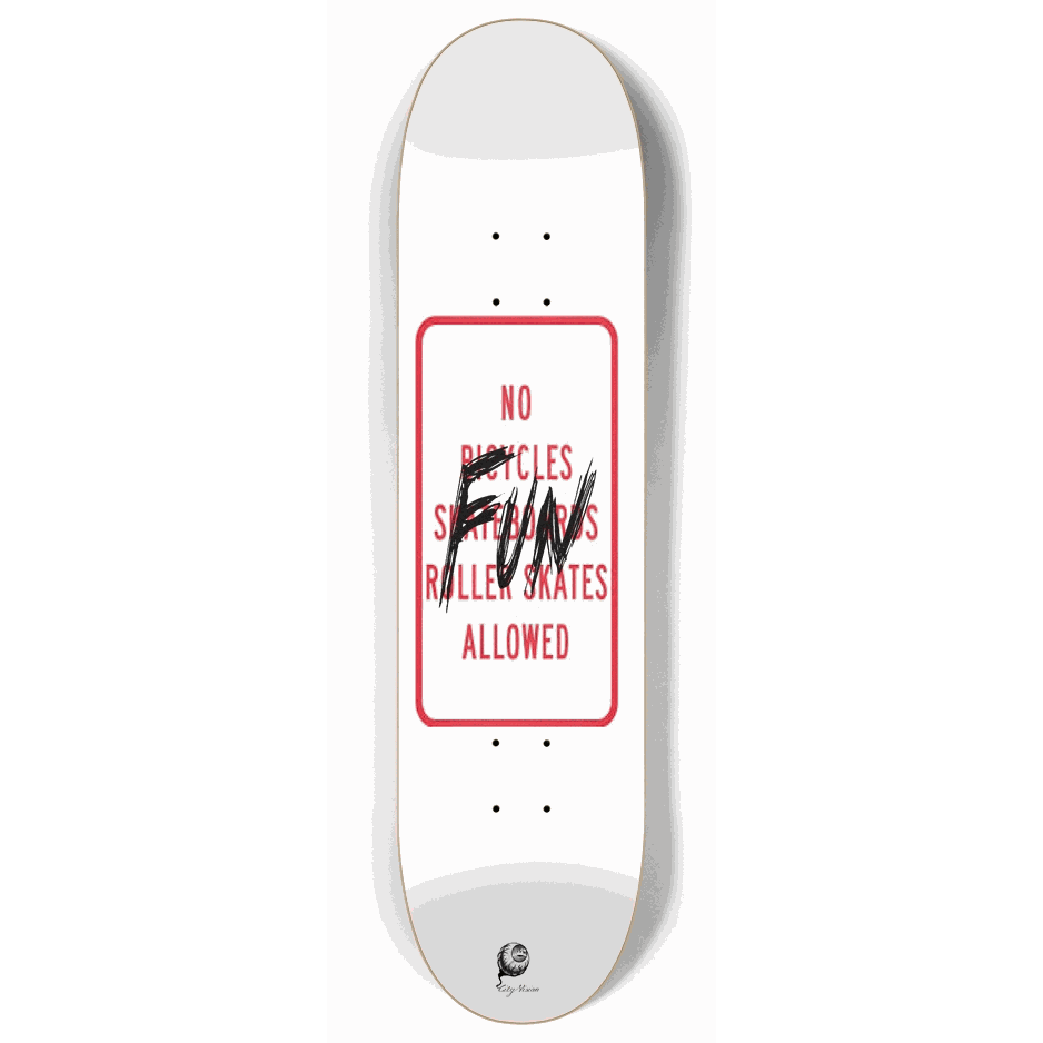 Skateboard - No Fun 8.00 by City Vision Skateboards (8.00, Vandalism)