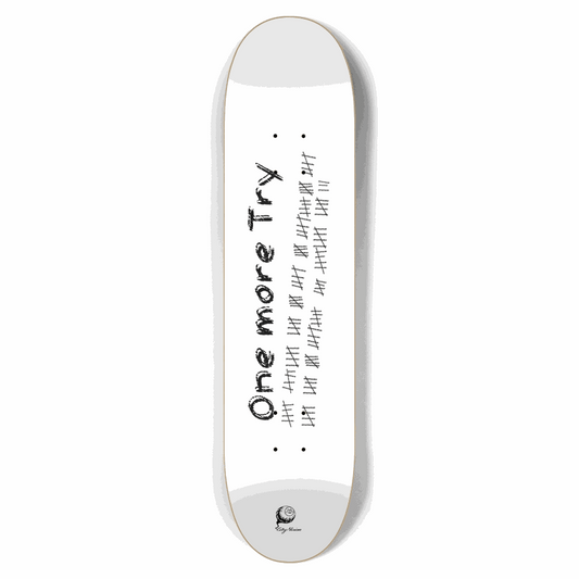 One More Try White 7.62 City Vision Skateboards  City Vision Skateboards 7.62