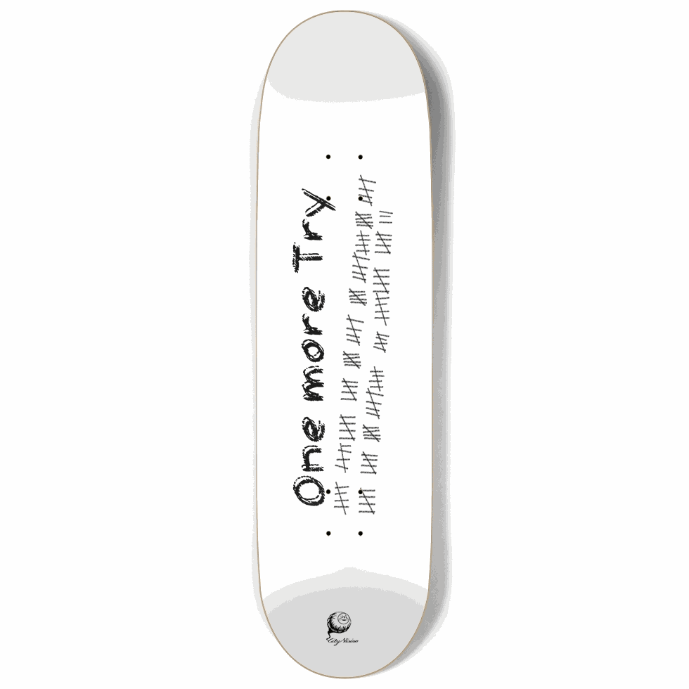 One More Try White 9.00 City Vision Skateboards  City Vision Skateboards 9.00