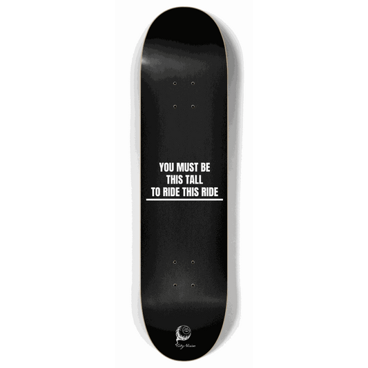Skateboard - This Tall To Ride 8.00 by City Vision Skateboards (8.00, Vandalism)