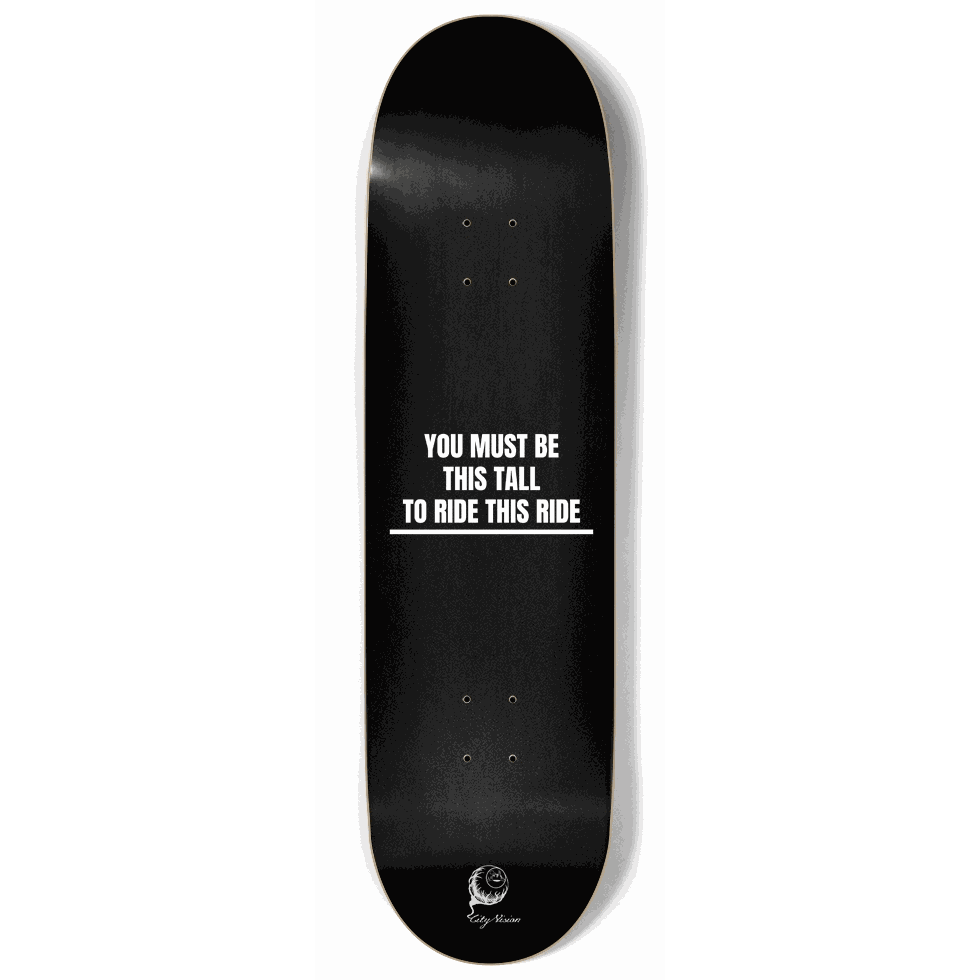 This Tall To Ride 9.00 City Vision Skateboards
