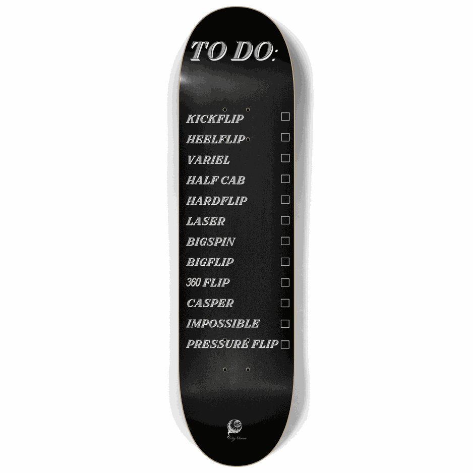 To Do List Black 8.25 City Vision Skateboards  City Vision Skateboards 8.25