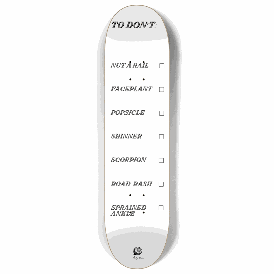 To Don't List White 8.00 City Vision Skateboards  City Vision Skateboards 8.00