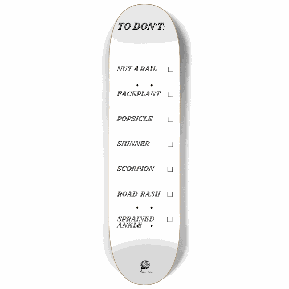 To Don't List White 8.25 City Vision Skateboards  City Vision Skateboards 8.25