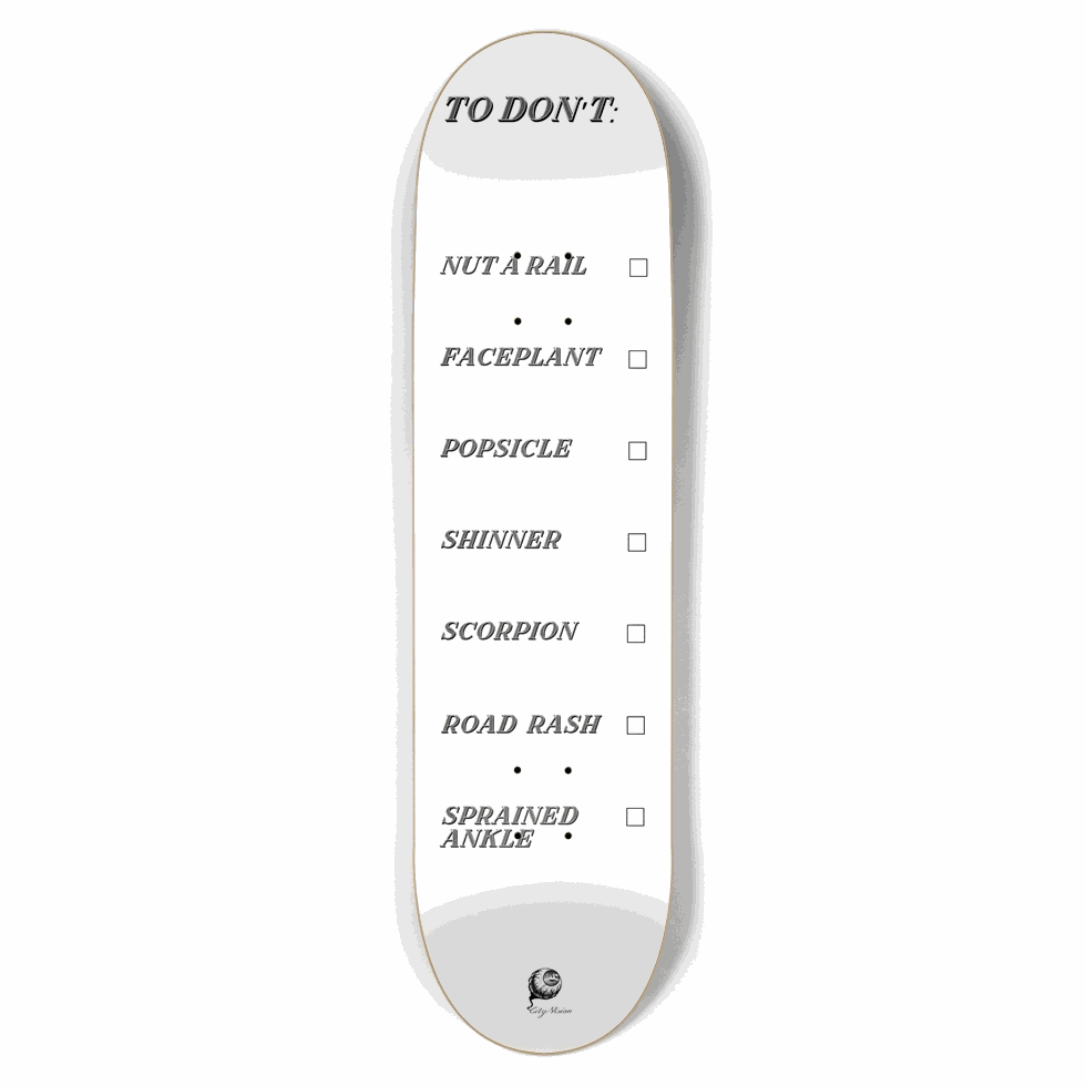 To Don't List White 8.50 City Vision Skateboards  City Vision Skateboards 8.50