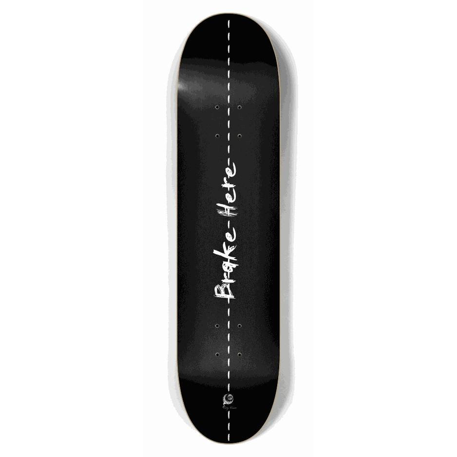 Brake Here 2 7.62 City Vision Skateboards