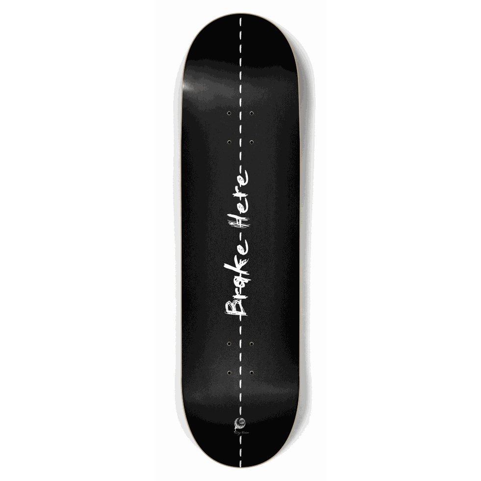 Brake Here 2 8.75 City Vision Skateboards