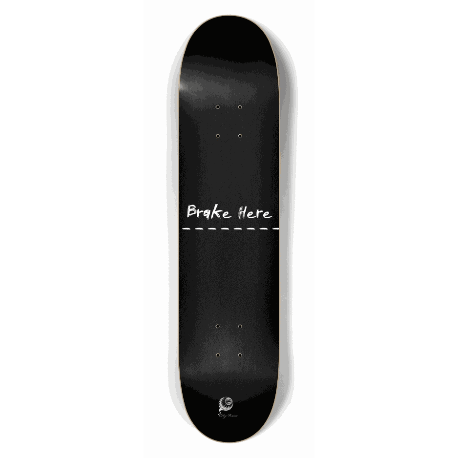 Brake Here Black 7.50 City Vision Skateboards