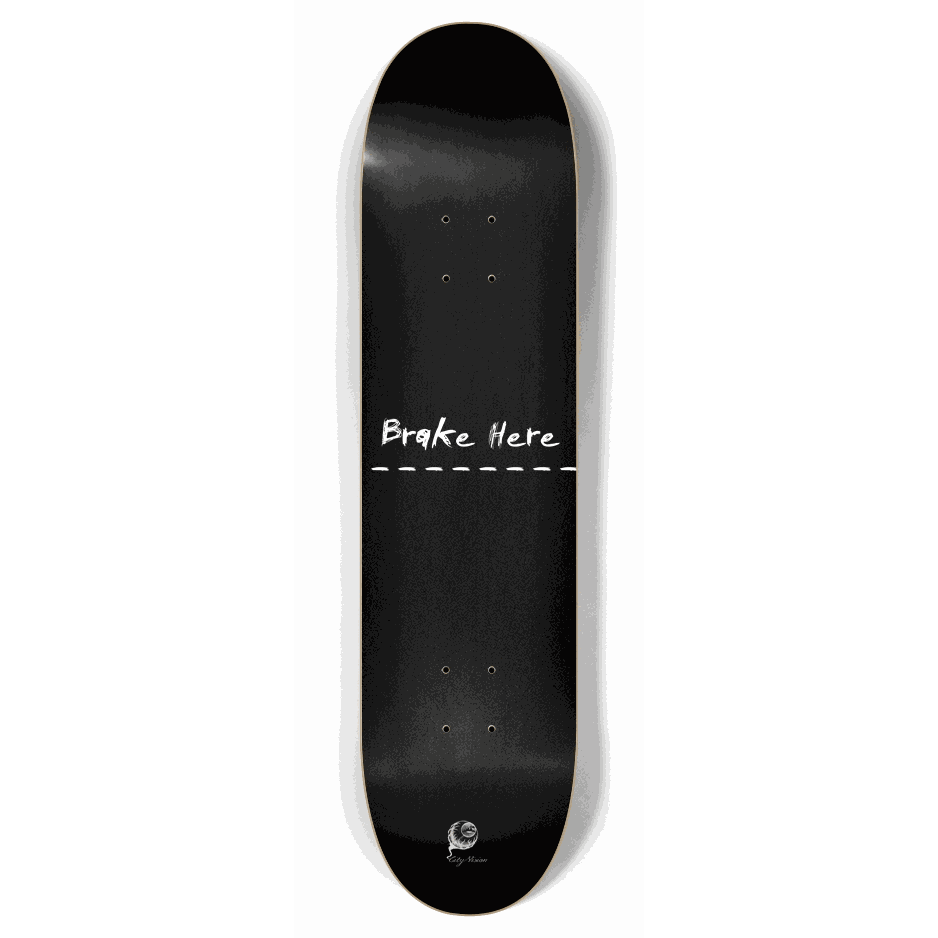 Brake Here Black 7.87 City Vision Skateboards