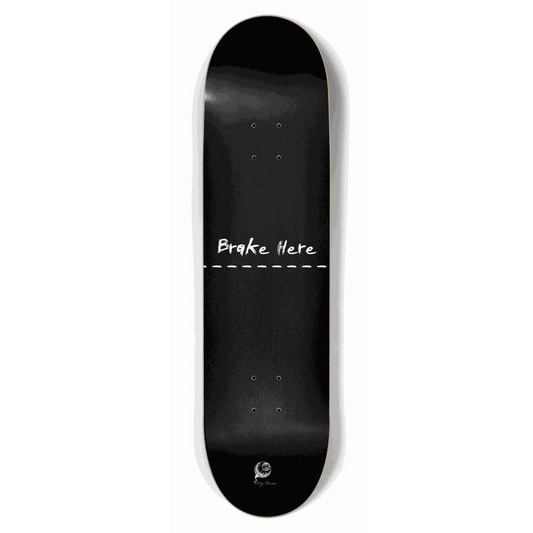 Brake Here Black 8.50 City Vision Skateboards