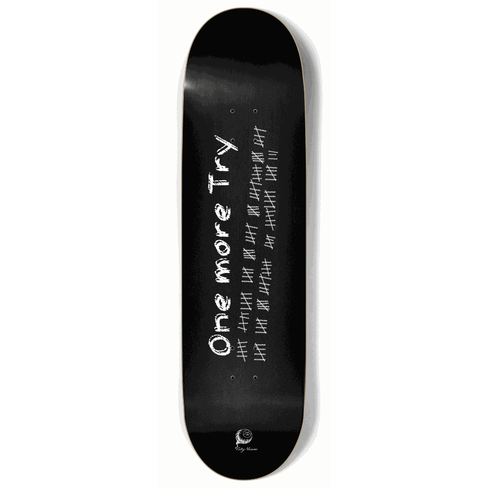 One More Try 9.00 City Vision Skateboards